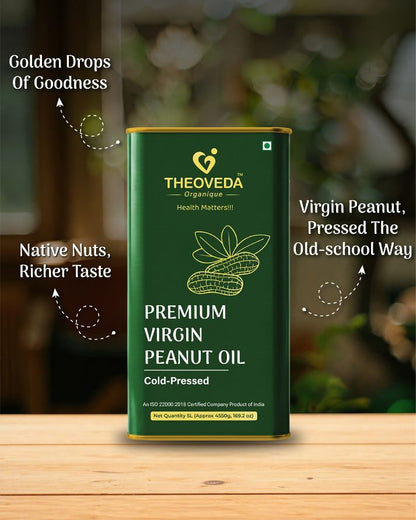 Theoveda Organique Premium Virgin Peanut Oil, Cold-Pressed - 5Ltr